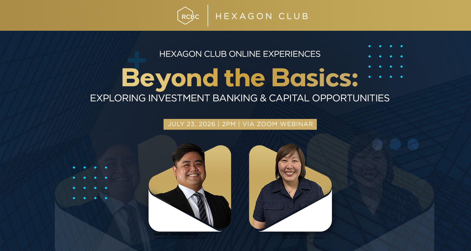 Hexagon Club Online Experiences - Beyond the Basics: Exploring Investment Banking & Capital Opportunities Webinar